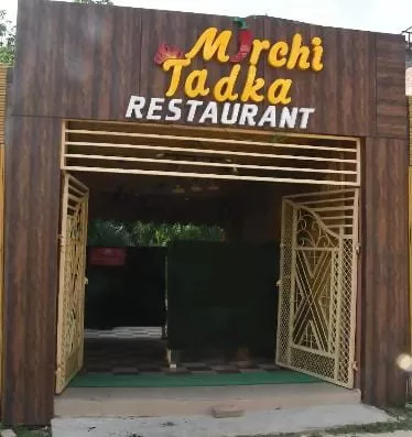 Mirchi Tadka Restaurant