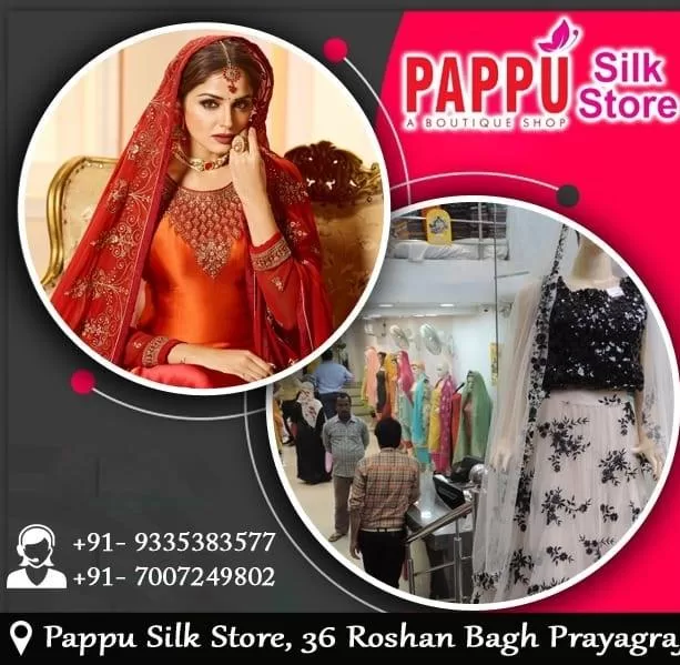 Pappu Silk Store, Roshan Bagh, Prayagraj