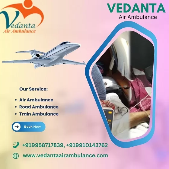 Hire Vedanta Air Ambulance Service in Allahabad with a Full ICU facility at Minimum Price