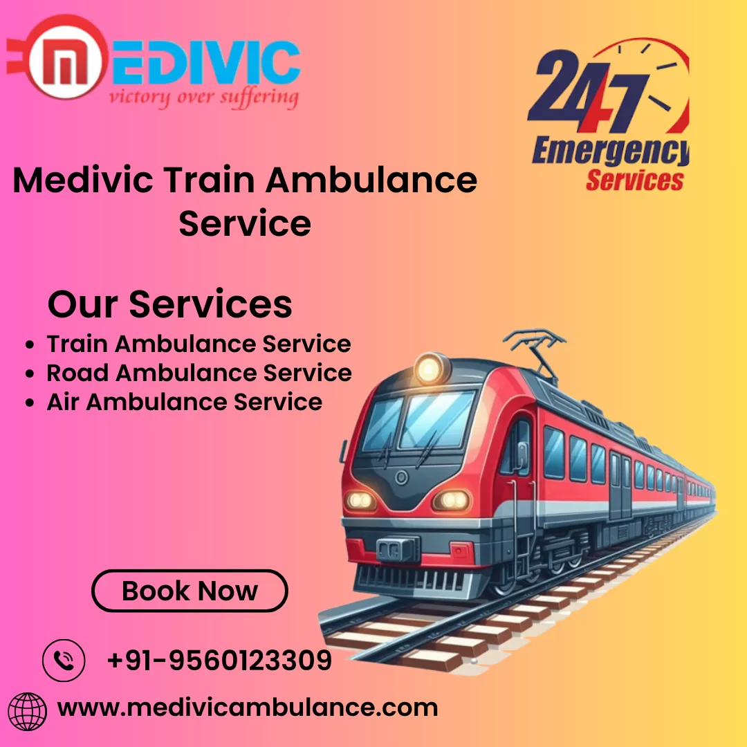 A Reliable Transfer Service is Available in Allahabad with Medivic Train Ambulance