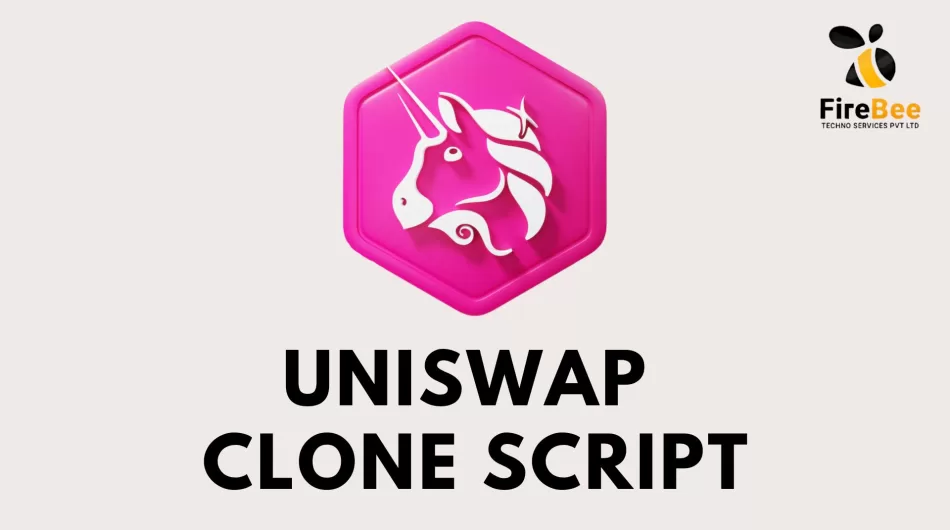 Uniswap Clone Script